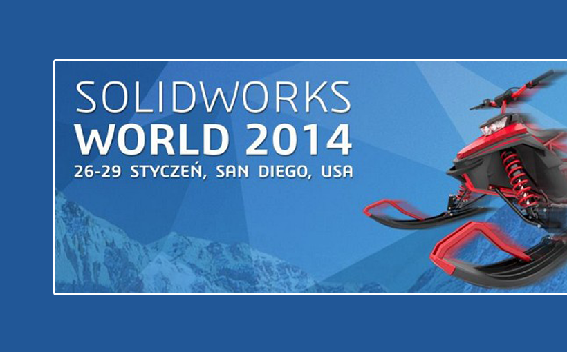 Relacja z SolidWorks World 2014 w SanDiego.